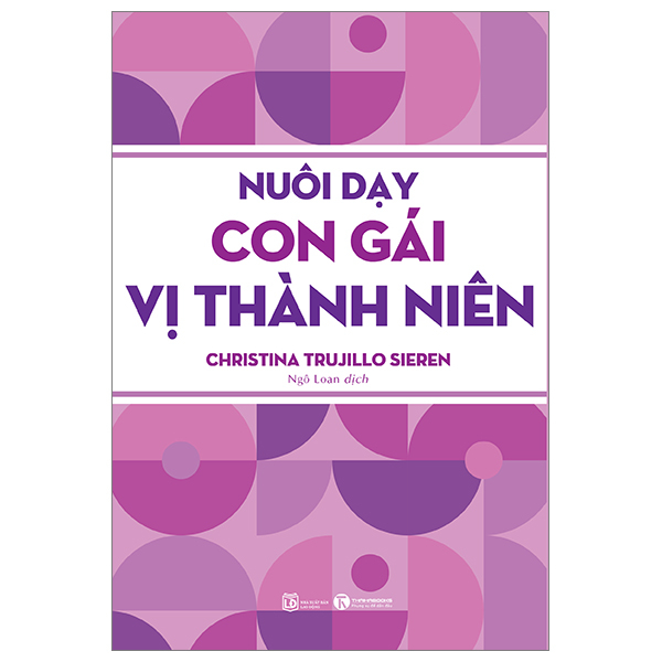 Nuôi Dạy Con Gái Vị Thành Niên