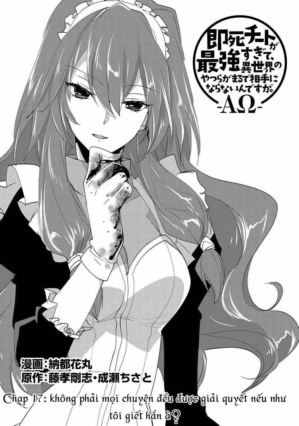 Sokushi Cheat Ga Saikyou Sugite, Isekai No Yatsura Ga Marude Aite Ni Naranai N Desu Ga Chapter 17 - Trang 5