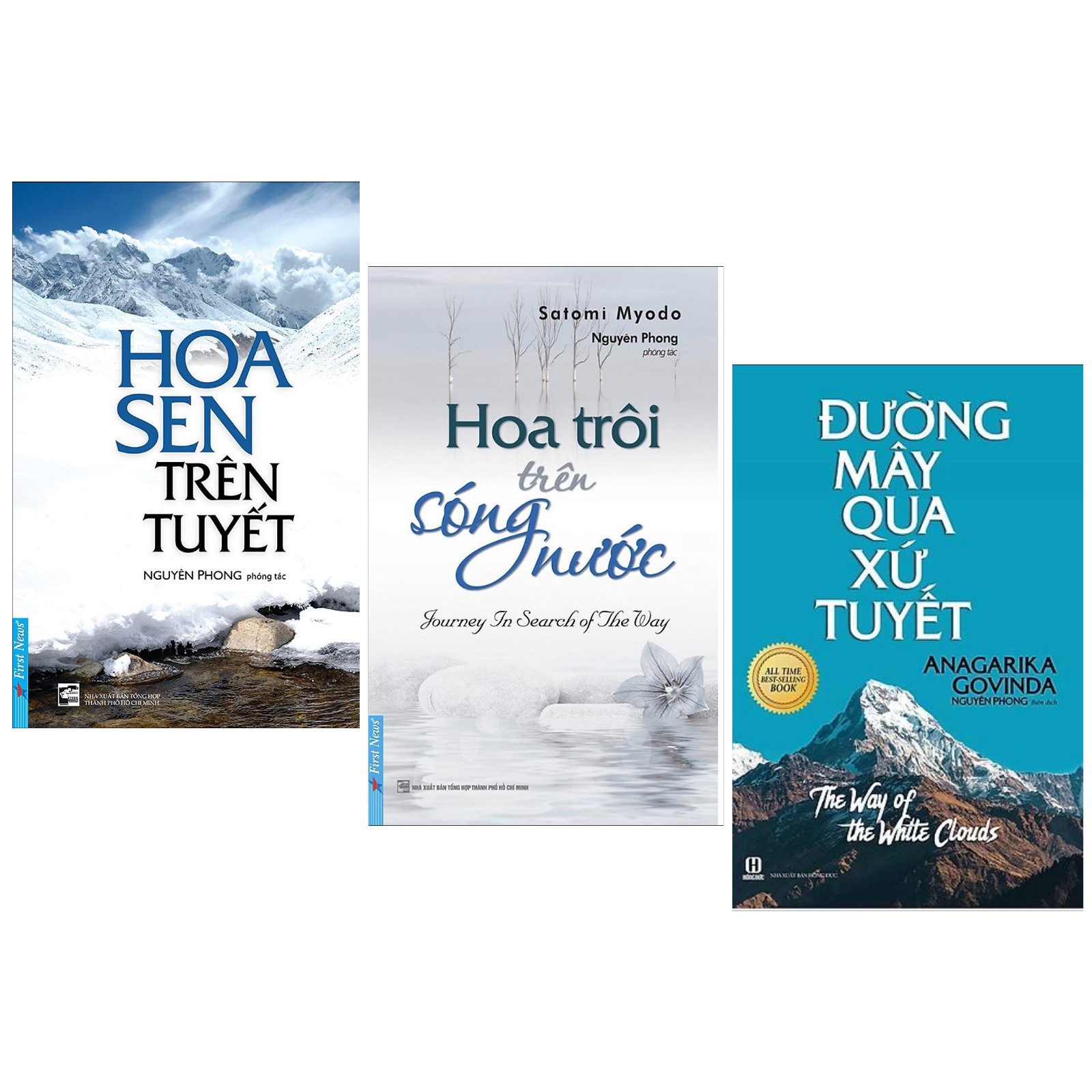 Combo 3 Cuốn Sách Kỹ Năng Sống Hoa Sen Trên Tuyết Tái Bản Đường Mây Qua Xứ Tuyết Tái Bản Hoa Trôi Trên Sóng Nước - Cuốn Sách Của Những Cuộc Hành Trình, Sách Kỹ Năng