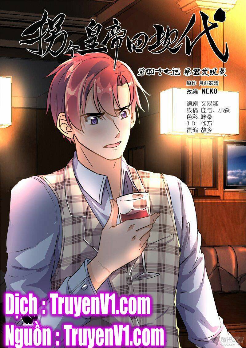 bắt cóc hoàng đế về hiện đại chapter 111 1