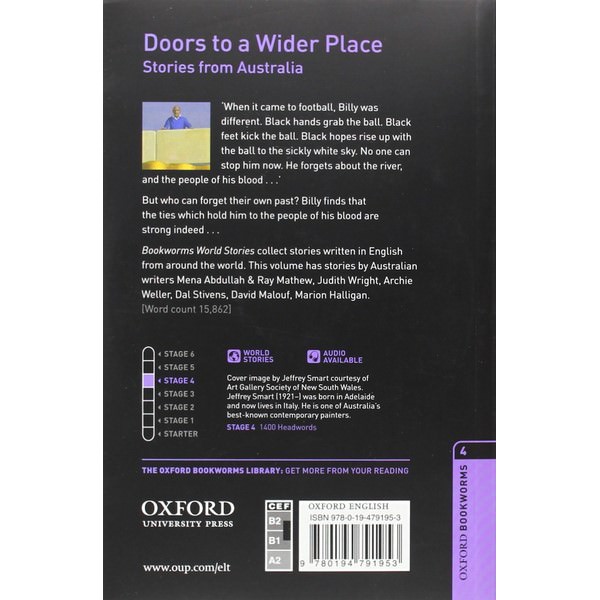 Oxford Bookworms Library (3 Ed.) 4: Doors to a Wider Place: Stories from Australia Audio CD Pack