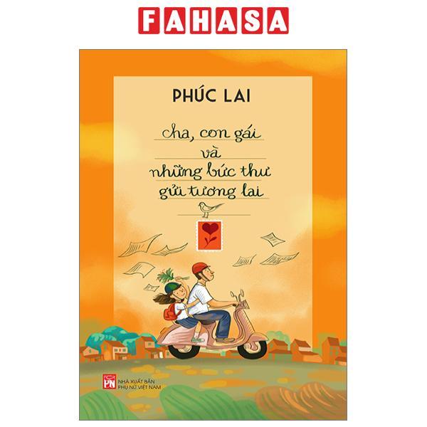 Cha, Con Gái Và Những Bức Thư Gửi Tương Lai