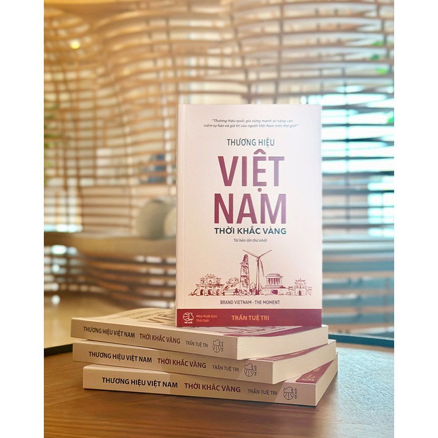 Thương hiệu Việt Nam - Thời khắc vàng (BRAND VIETNAM THE MOMENT) - Bìa Mềm