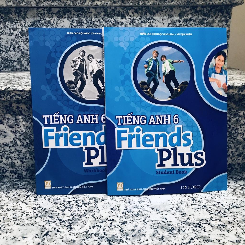 TIẾNG ANH lớp 6 FIRENDS PLUS (BH+BT)