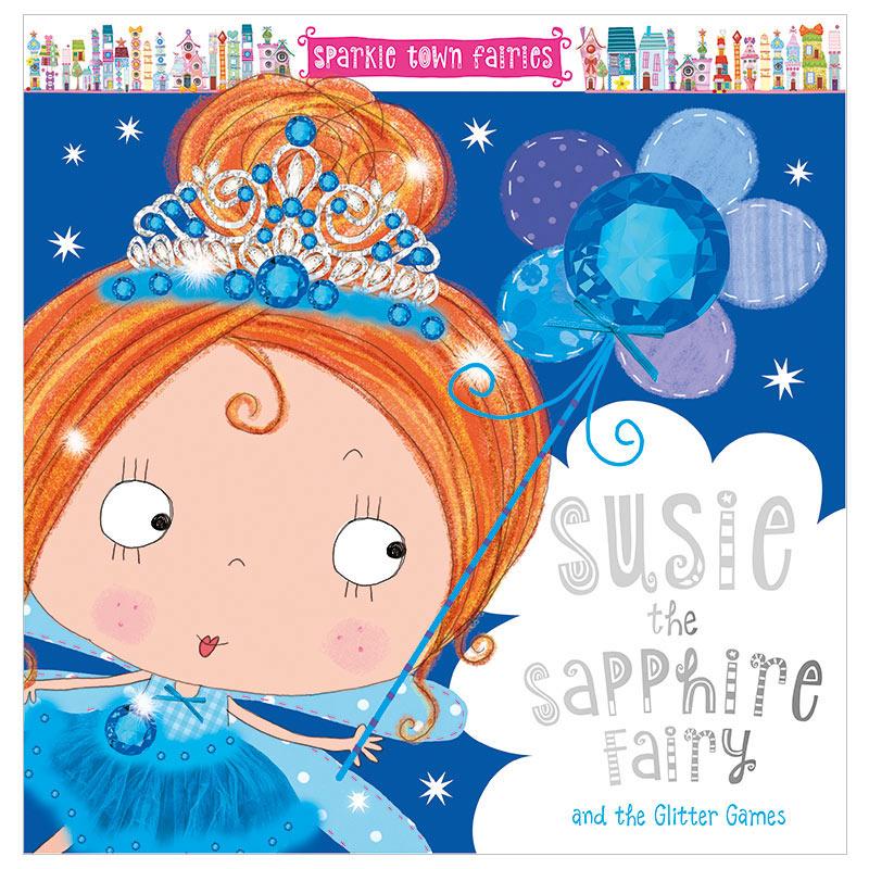 Sparkle Town Fairies: Susie the Sapphire Fairy