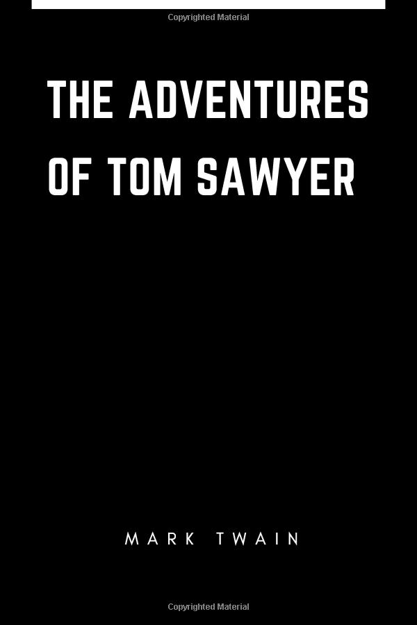 Adventures Of Tom Sawyer