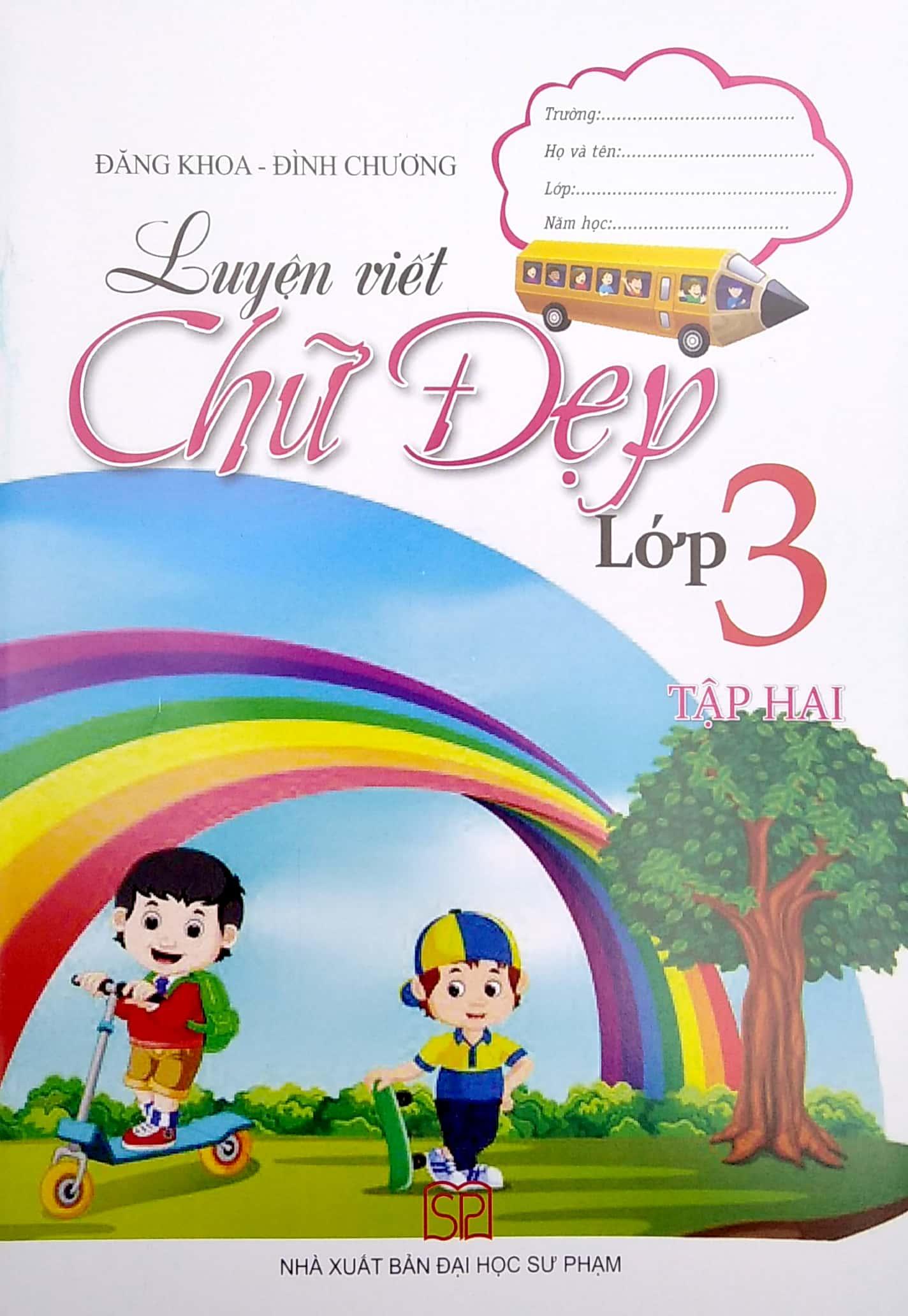 Luyện Viết Chữ Đẹp Lớp 3 - Tập 2