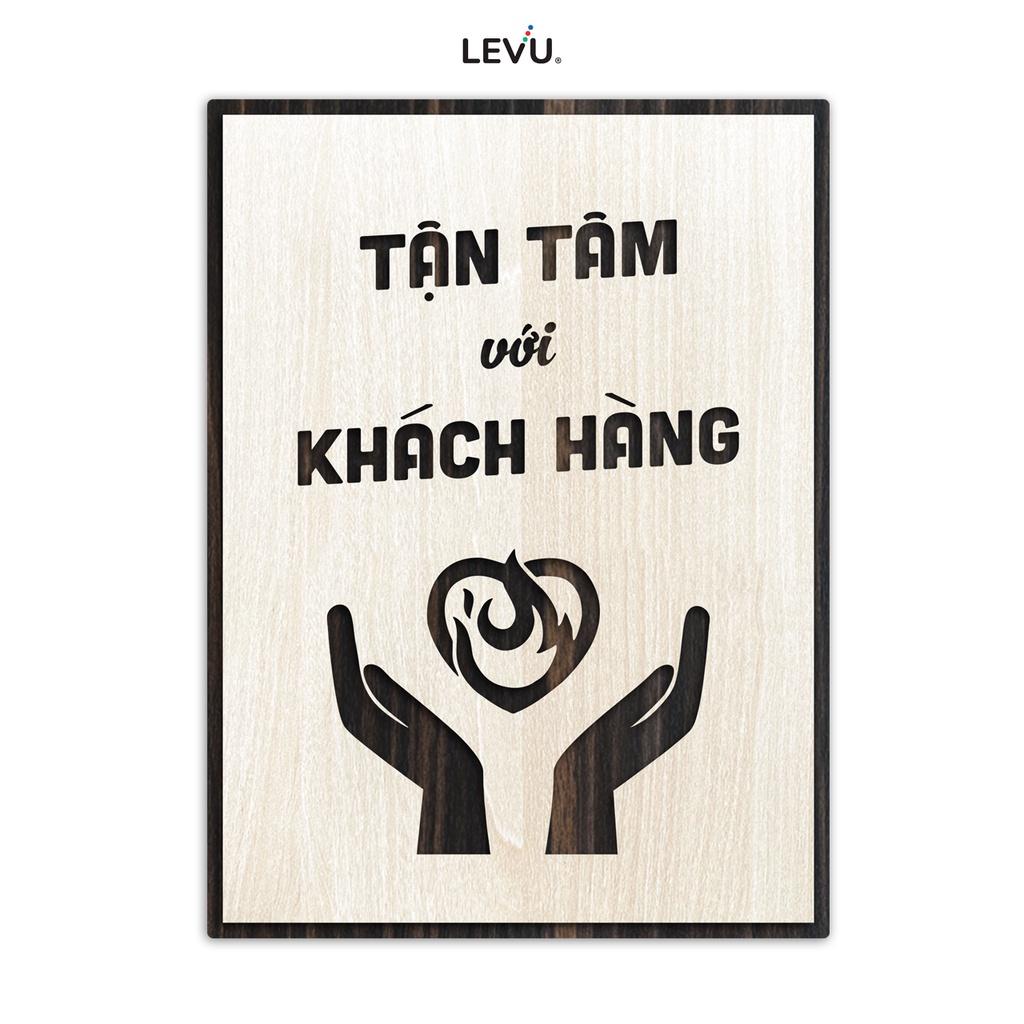 Tranh khẩu hiệu công ty LEVU LV134 "Tận tâm với khách hàng"