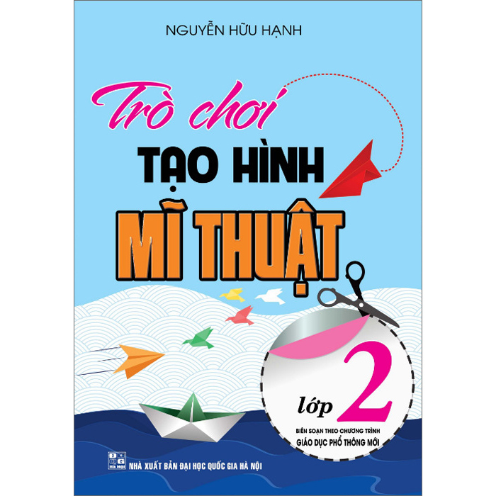 Trò Chơi Tạo Hình Mĩ Thuật Lớp 2