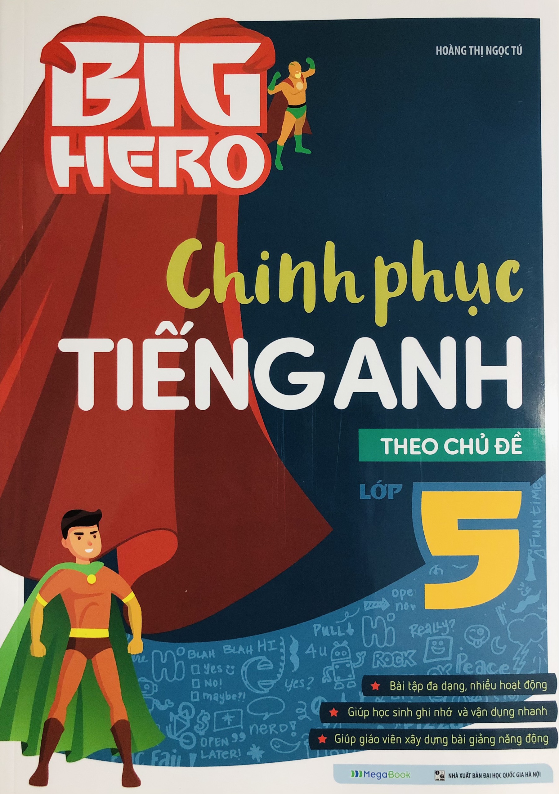 Big Hero - Chinh Phục Tiếng Anh 5