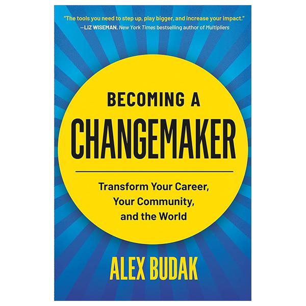 Sách ngoại văn: Becoming A Changemaker