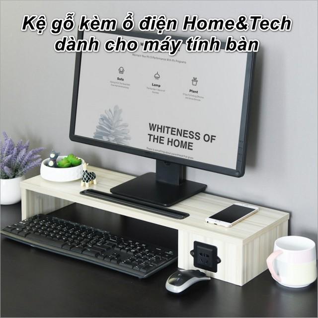Kệ gỗ kèm ổ điện Home&amp;Tech dành cho máy tính bàn