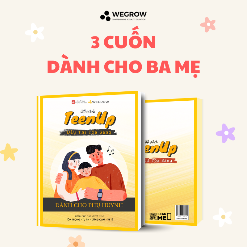 Bộ sách TeenUp “90 ngày cùng con dậy thì tỏa sáng” WEGROW - Sách giáo dục giới tính toàn diện đầu tiên tại Việt Nam, giúp cha mẹ đồng hành cùng con tuổi dậy thì - Teen