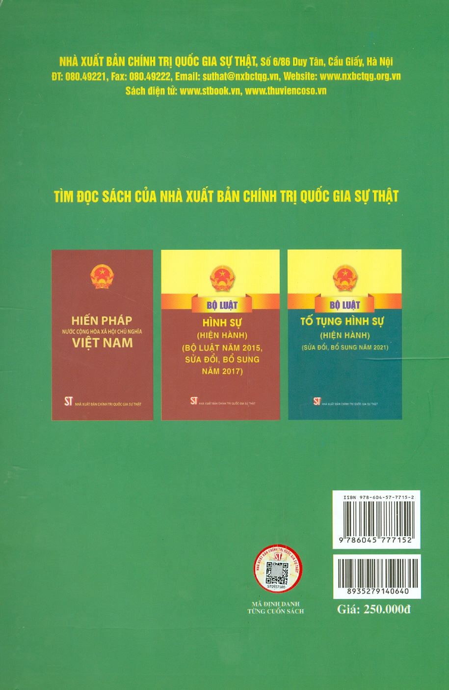 TRÁCH NHIỆM HÌNH SỰ VÀ LOẠI TRỪ TRÁCH NHIỆM HÌNH SỰ (Sách chuyên khảo) (Tái bản lần thứ hai, có sửa chữa, bổ sung)