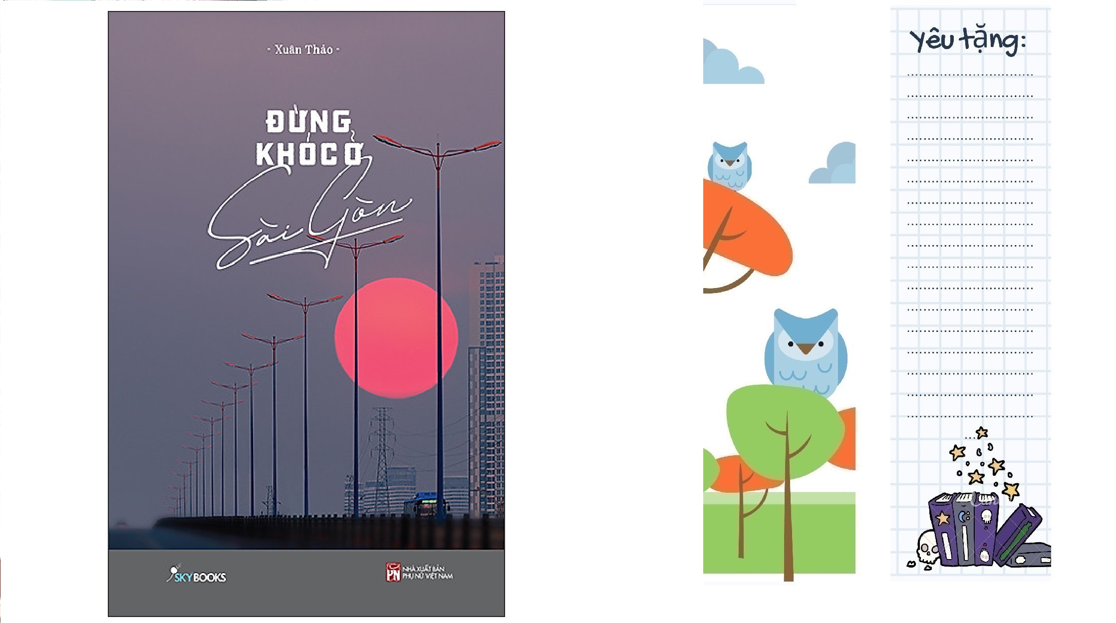 Sách Skybooks - Đừng Khóc Ở Sài Gòn