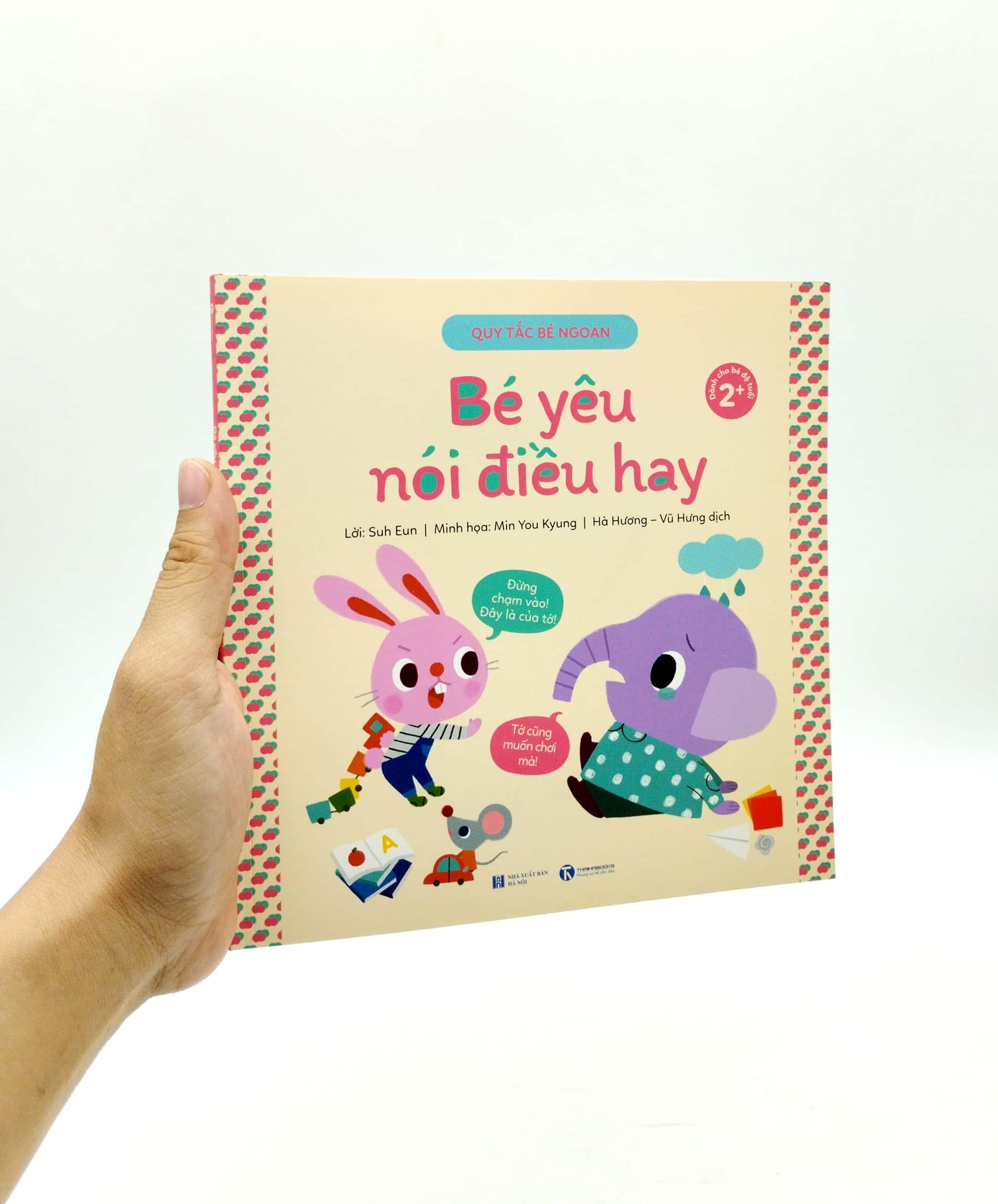 Quy Tắc Bé Ngoan - Bé Yêu Nói Điều Hay