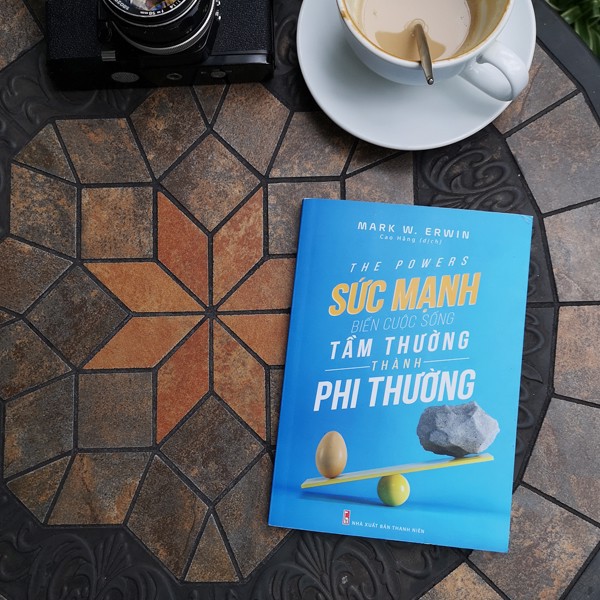 Sách- Sức Mạnh Biến Cuộc Sống Tầm Thường Thành Phi Thường