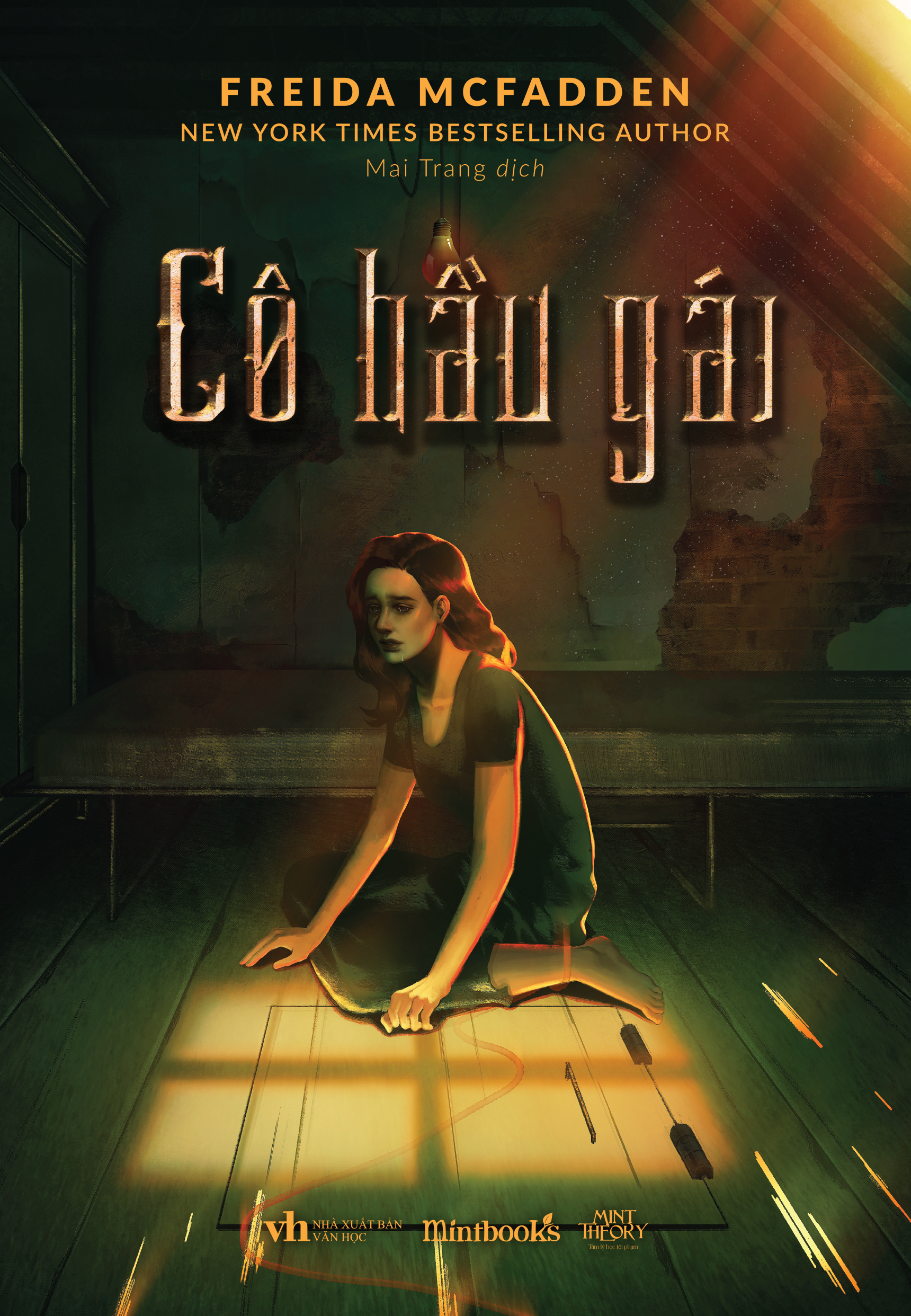 (New York Times Best Selling Authors) CÔ HẦU GÁI - Freida McFadden - Mai Trang dịch - Mintbooks, Mint Theory - AZ Việt Nam