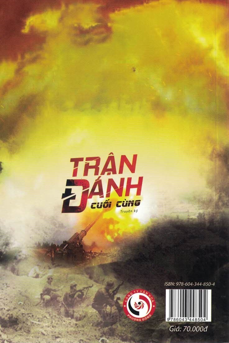 Trận Đánh Cuối Cùng -Truyện Ký