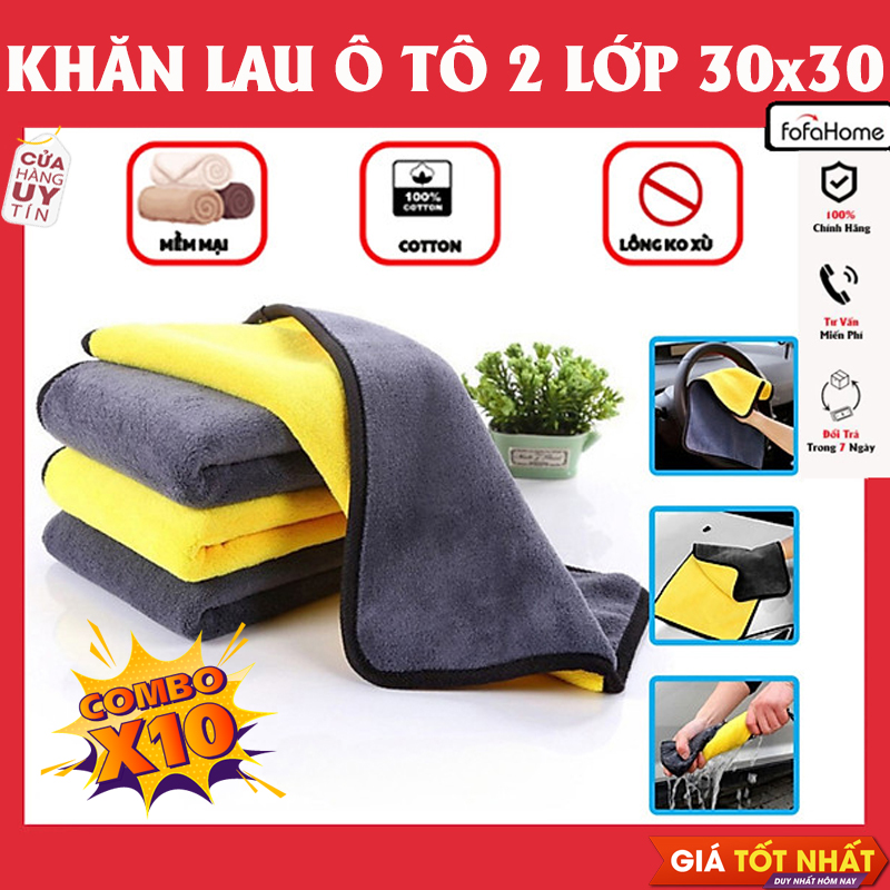 Combo 10 Khăn Lau Xe Chuyên Dụng Ô Tô Lau Bếp Lau Kính Siêu Thấm Không Bị Sơ Rối 2 Lớp Dày Mịn Kích Thước 30x30cm