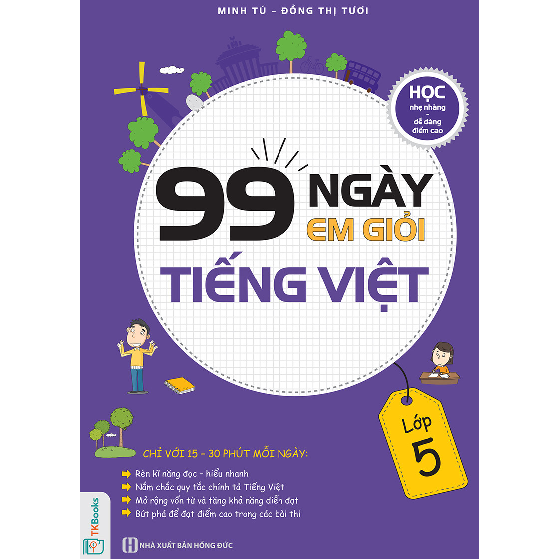 99 Ngày Em Giỏi Tiếng Việt Lớp 5 ( bản 2019 Tặng bookmark)