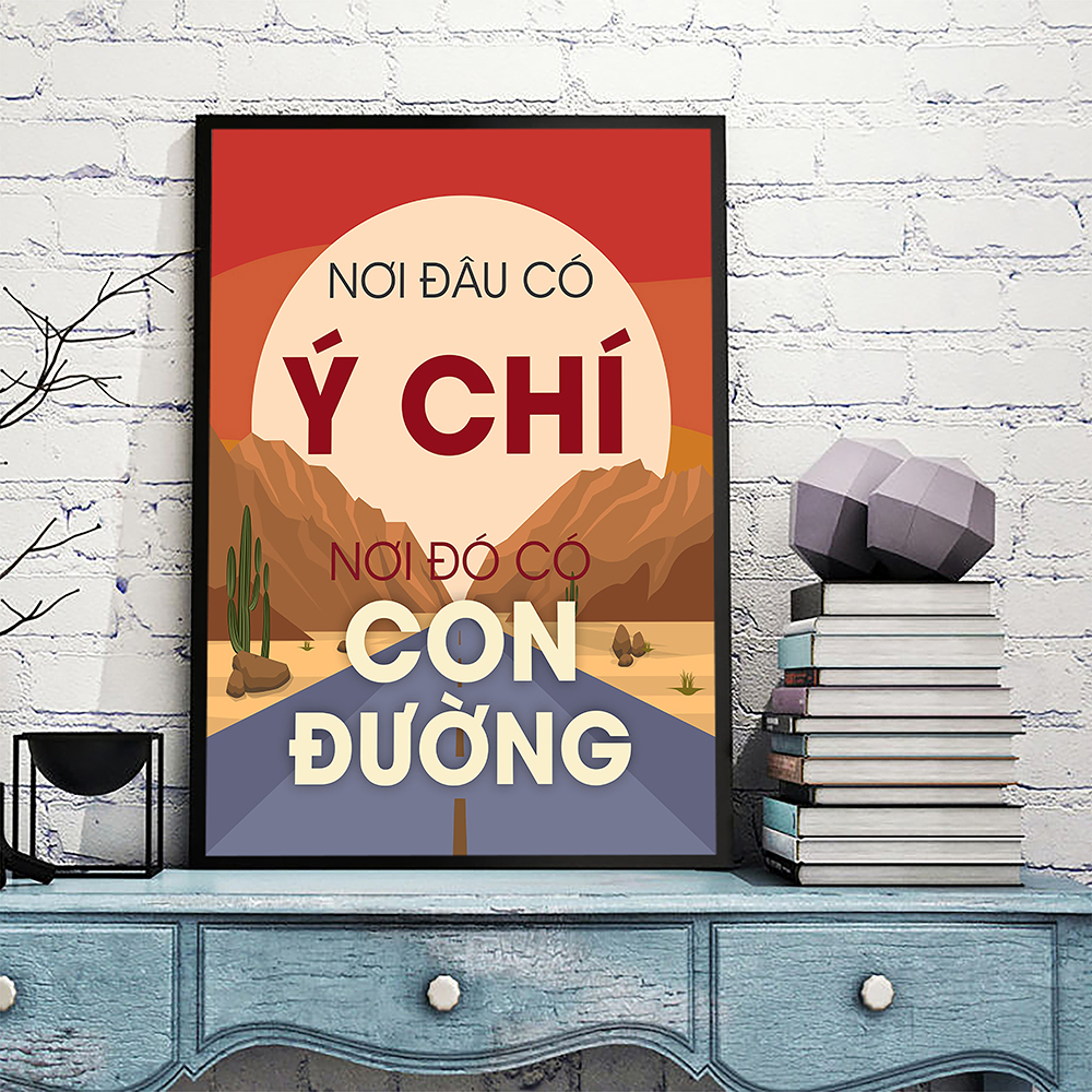 Tranh động lực Nơi đâu có ý chí, nơi đó có con đường-Model: AZ1-0556