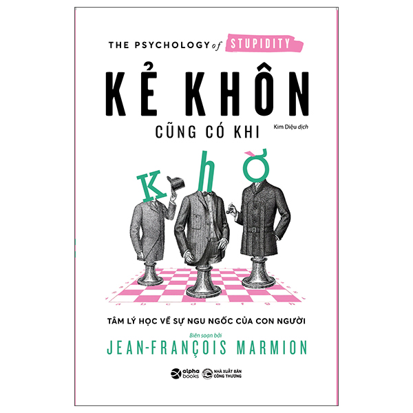 Kẻ Khôn Cũng Có Khi Khờ - Jean Frangois Marmion