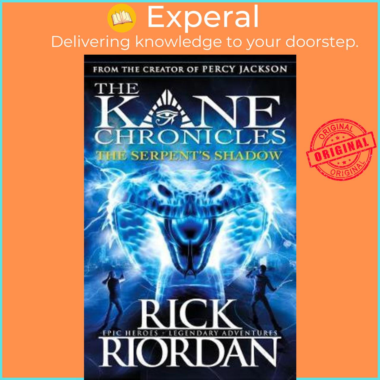 Sách - The Serpent's Shadow (The Kane Chronicles Book 3) by Rick Riordan (UK edition, paperback)