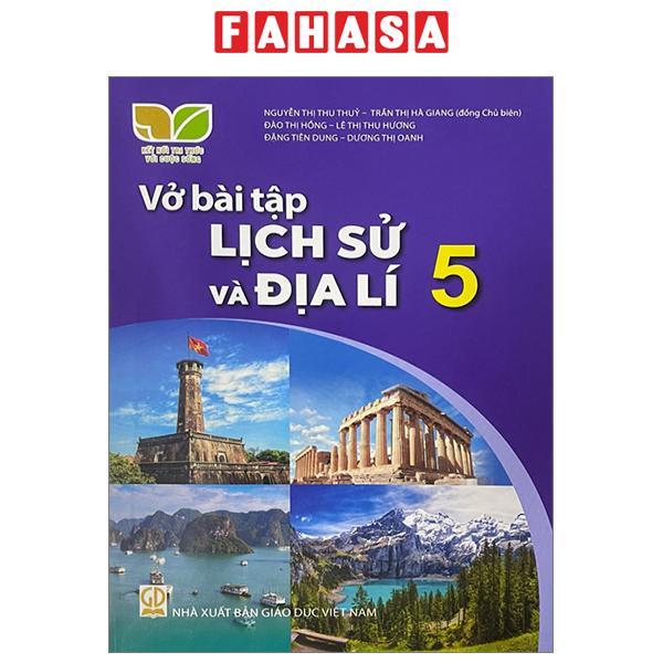Sách Giáo Khoa Vở Bài Tập Lịch Sử Và Địa Lí 5 (Kết Nối) (Chuẩn)