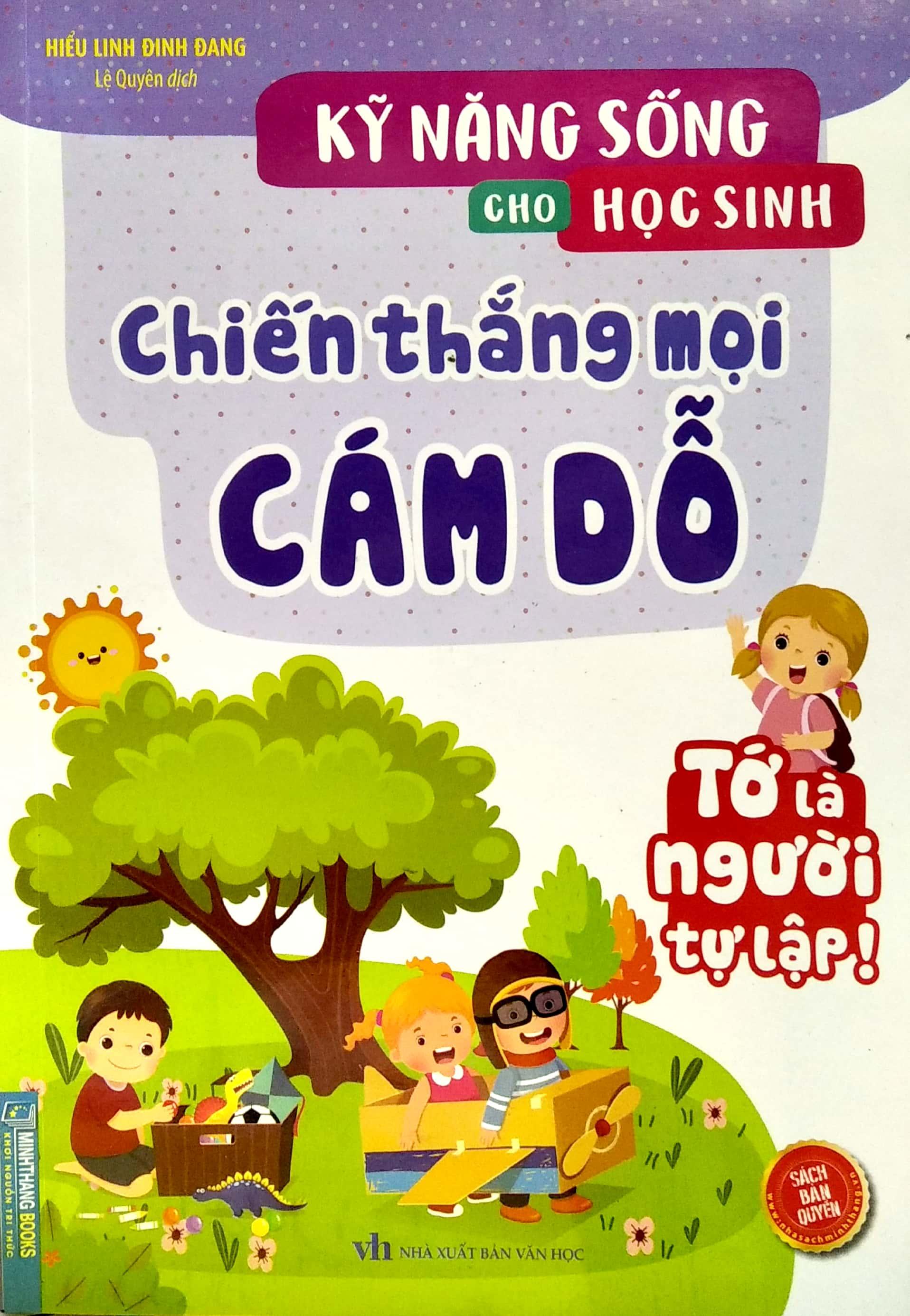 Kỹ Năng Sống Cho Học Sinh - Chiến Thắng Mọi Cám Dỗ