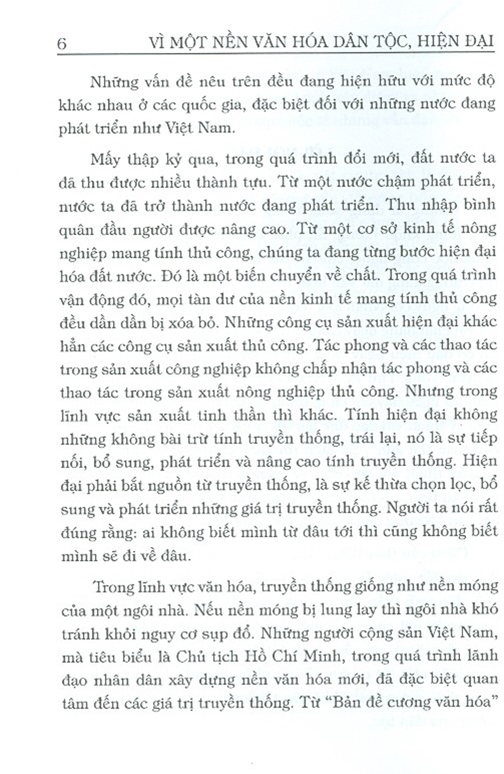 Vì Một Nền Văn Hóa Dân Tộc, Hiện Đại