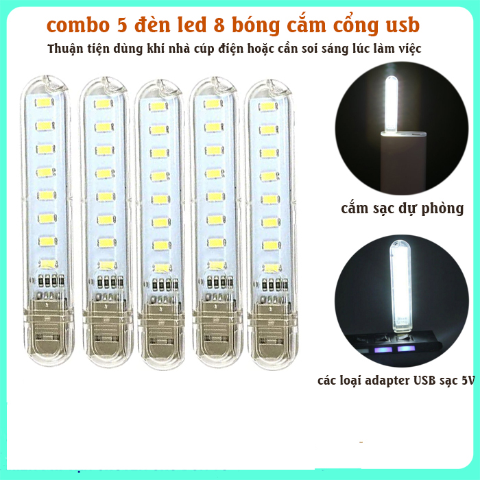 Combo 5 Thanh Đèn 8 LED siêu sáng cắm USB Adapter Sạc Dự Phòng ( ánh sáng trắng )