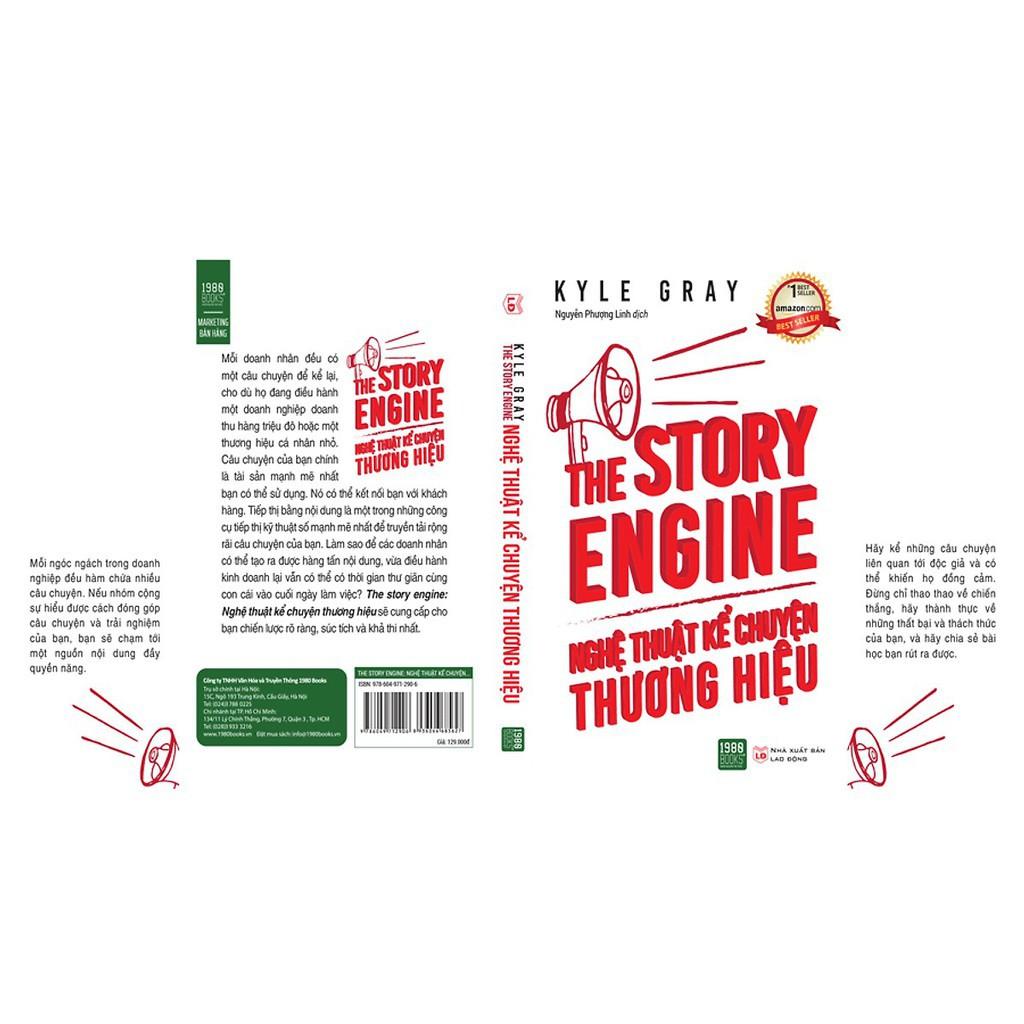 Sách THE STORY ENGINE: Nghệ Thuật Kể Chuyện Thương Hiệu