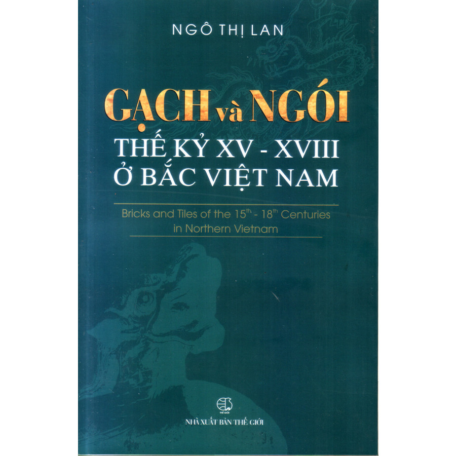 Gạch và ngói thế kỷ XV - VVIII ở bắc Việt Nam