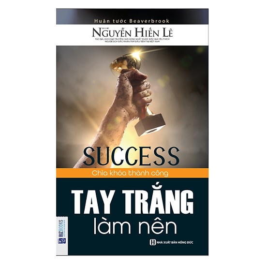 Tay Trắng Làm Nên (Tặng kèm booksmark) 