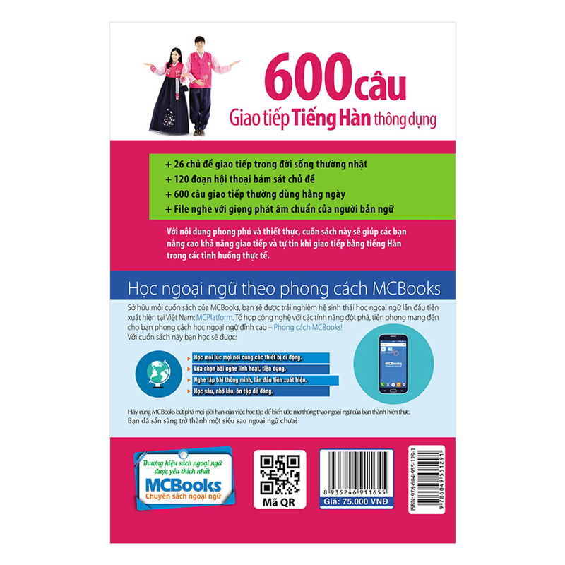 600 Câu Giao Tiếp Tiếng Hàn Thông Dụng  ( Học kèm APP MCBOOKS - Trải nghiệm tuyệt vời với hệ sinh thái MCPlatform ) tặng kèm bookmark