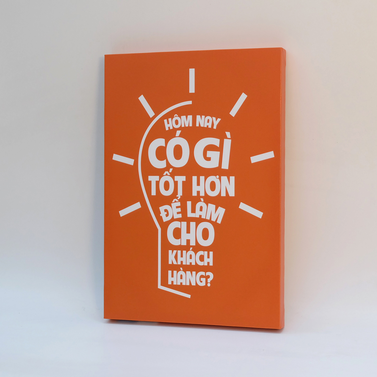 Tranh slogan canvas tạo động lực [trang trí văn phòng] OFV053 Hôm nay có gì tốt hơn để làm cho khách hàng Cocopic