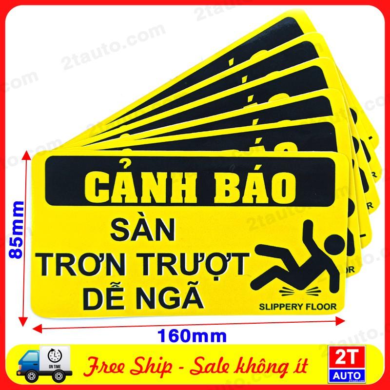 LOGO TEM STICKER SÀN TRƠN TRƯỢT DỄ NGÃ, CẨN THẬN TÉ NGÃ, CẢNH BÁO COI CHỪNG TRƠN TRƯỢT