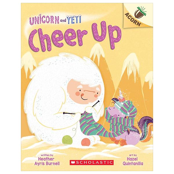Sách ngoại văn: Unicorn And Yeti - Book 4 - Cheer Up