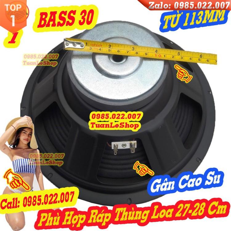 BASS 30 GÂN CAO SU MÀNG SÓNG TỪ 113MM - GIÁ 1 CHIẾC - CHO LOA KÉO HOẶC AMPLI NHỎ - 1216B