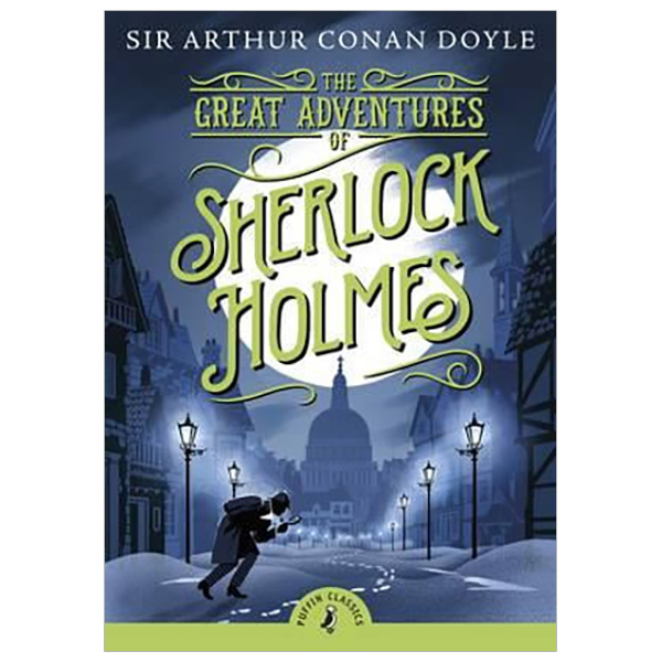 The Great Adventures of Sherlock Holmes (Puffin Classics)