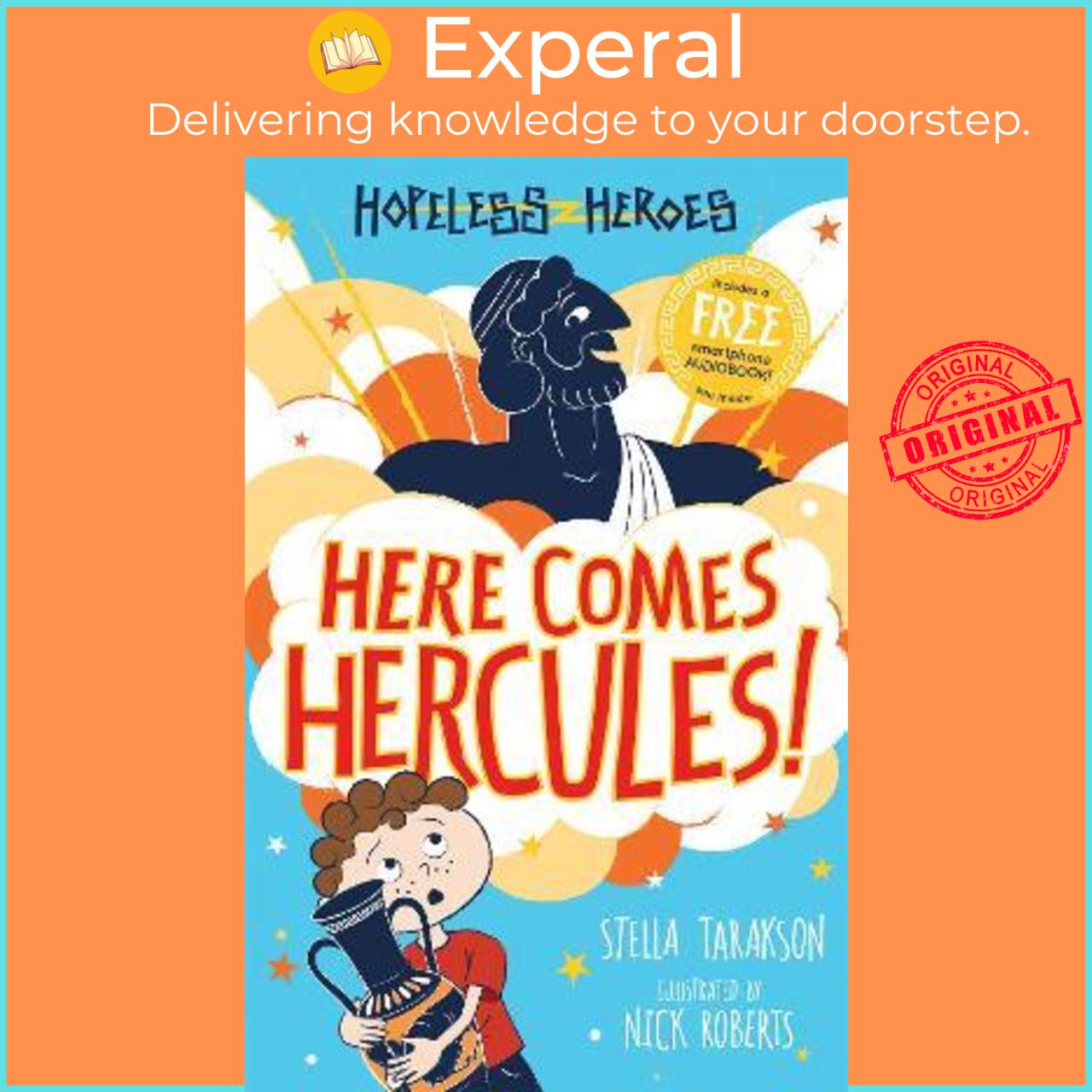 Sách - Here Comes Hercules! by Stella Tarakson