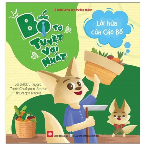 Bố Tớ Tuyệt Vời Nhất - Lời Hứa Của Cáo Bố