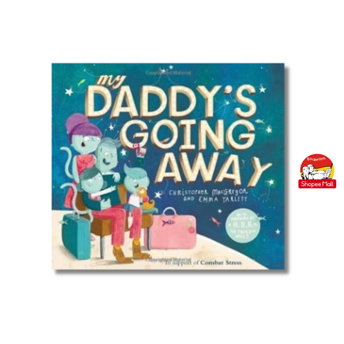 Sách - My Daddy's Going Away by Christopher MacGregor - Sách ngoại văn, sách thiếu nhi tiếng Anh, bìa cứng, nhập khẩu UK