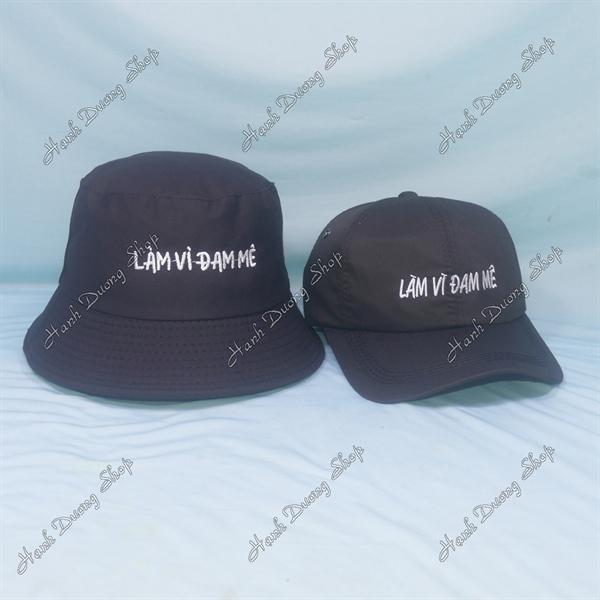 Set Nón Cặp Bucket & Cap Làm Vì Đam Mê (LVM01); (KLD01) - Đen