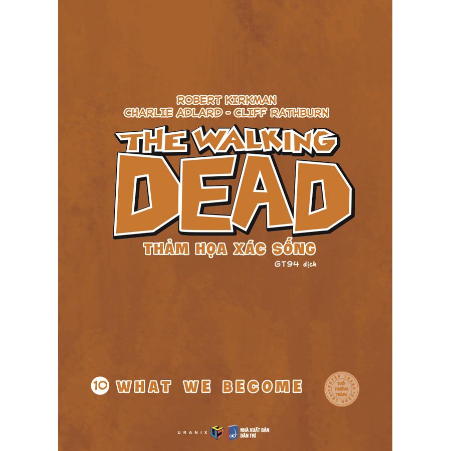 Combo 2 Cuốn: The Walking Dead (T9 + T10)