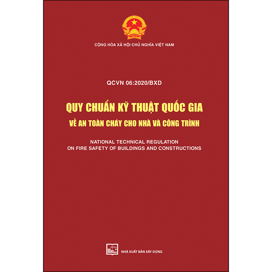 QCVN 06: 2020/BXD Quy Chuẩn Kỹ Thuật Quốc Gia Về An Toàn Cháy Cho Nhà Và Công Trình