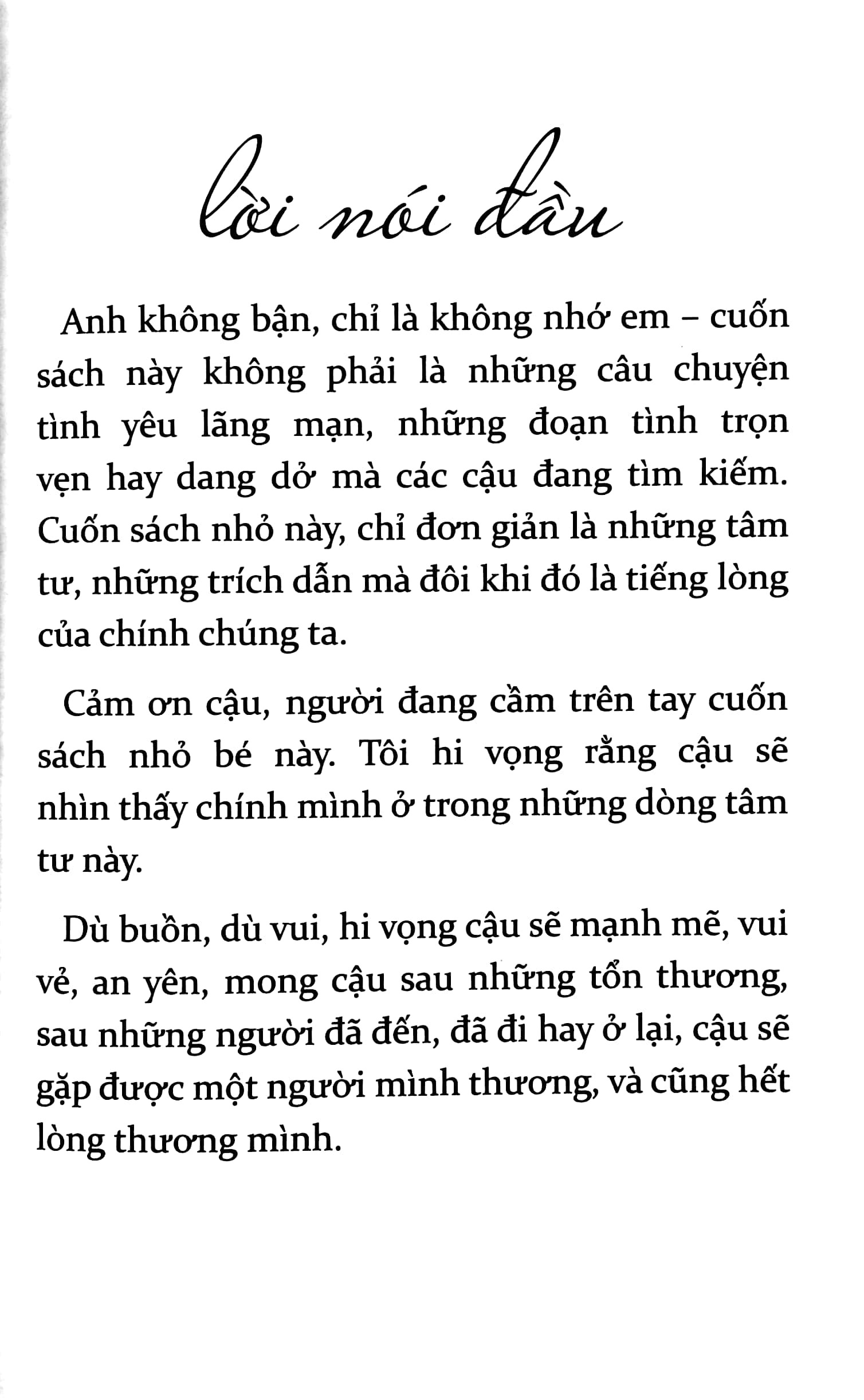Anh Không Bận, Chỉ Là Không Nhớ Em