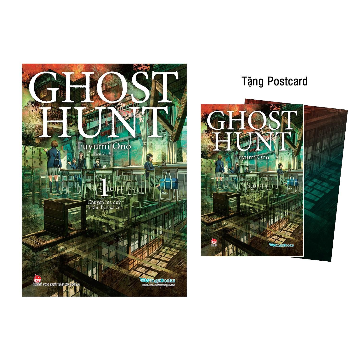 Ghost Hunt - Tập 1: Chuyện Ma Quỷ Ở Khu Học Xá Cũ - Tặng Kèm Postcard + Poster