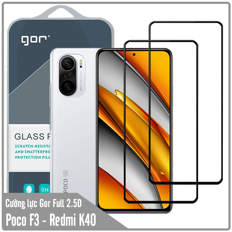 Cường lực GOR Full 2.5D Bộ 2 miếng cho Poco F3 - Redmi K40 - Hàng nhập khẩu